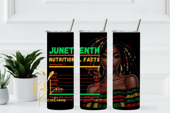 Juneteenth Nutritional Facts Black Woman: Graphics & Tumbler Wraps Review
