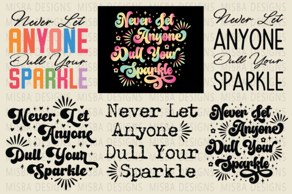 Sparkle Svg: Motivational Graphics for T-Shirt Designs